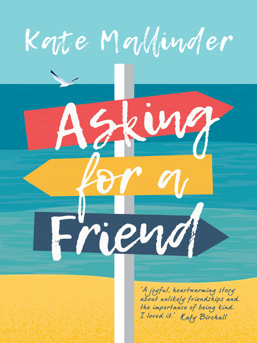 Title details for Asking for a Friend by Kate Mallinder - Available